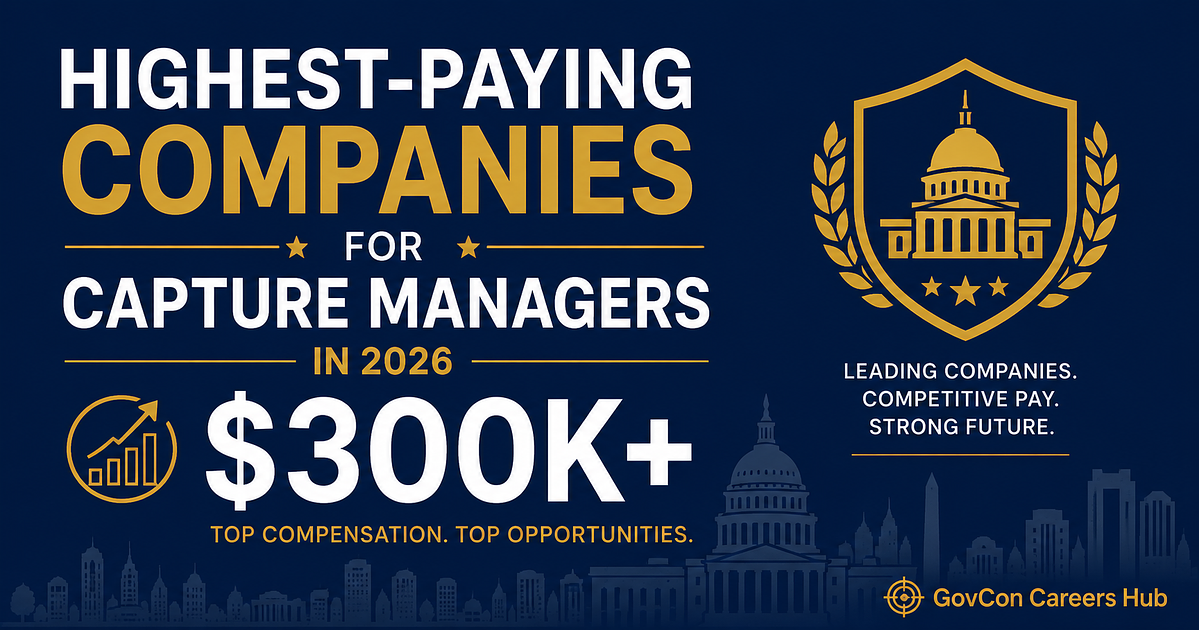 Highest-Paying Companies for Capture Managers in 2026